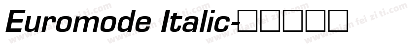 Euromode Italic字体转换